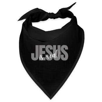 Jesus is Real - Bandana - Schwarz - Vorne