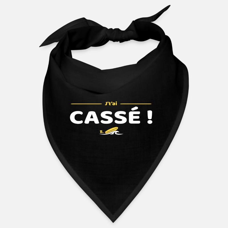 J'tai cassé ! Réplique culte Brice de Nice Bandana