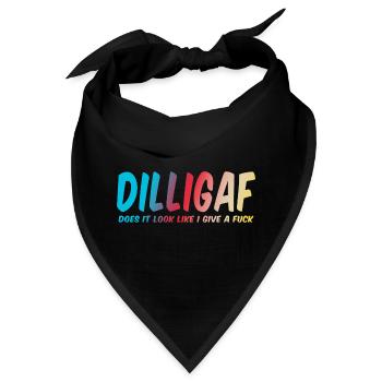 DILLIGAF sieht es so aus, als würde ich ficken - Bandana - Schwarz - Vorne