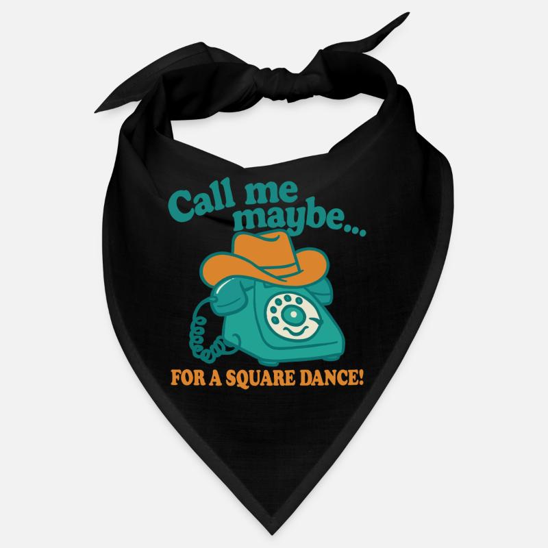 Call me for a Square Dance Bandana
