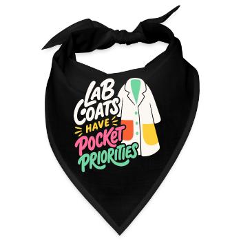 Laborkittel – Lab Coats Have Pocket Priorities - Bandana - Schwarz - Vorne