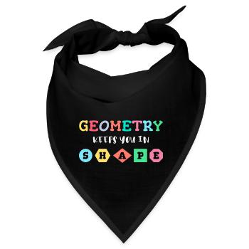 Geometrie hält dich in Form, geometrische Formen - Bandana - Schwarz - Vorne