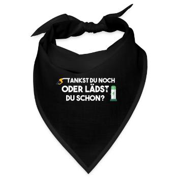 Elektroauto Tankst du noch oder lädst du schon? - Bandana - Schwarz - Vorne