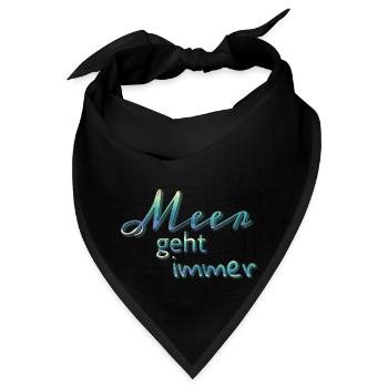 Meer geht immer - Bandana - Schwarz - Vorne