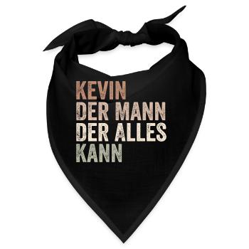Kevin Der Mann Der Alles Kann Vorname Kevin - Bandana - Schwarz - Vorne