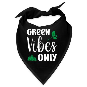 Nur grüne Vibes - Bandana - Schwarz - Vorne