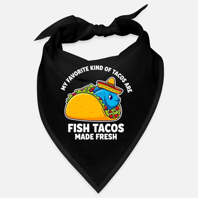 Mon type de tacos préféré est celui du fish tacos Bandana