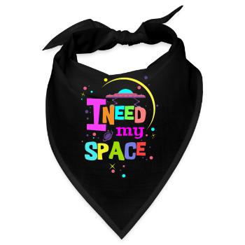 Ich brauche meinen Platz - Bandana - Schwarz - Vorne