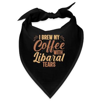 Ich Braue Meinen Kaffee Mit Liberalen Tränen - Bandana - Schwarz - Vorne