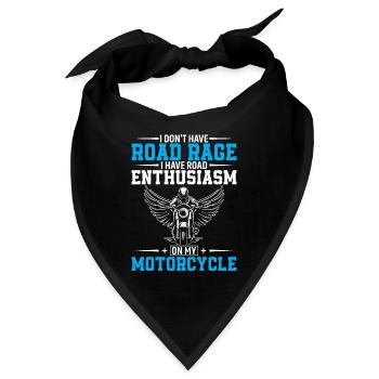 Ich habe keine Wut auf der Straße, ich habe Begeisterung auf der Straße - Bandana - Schwarz - Vorne