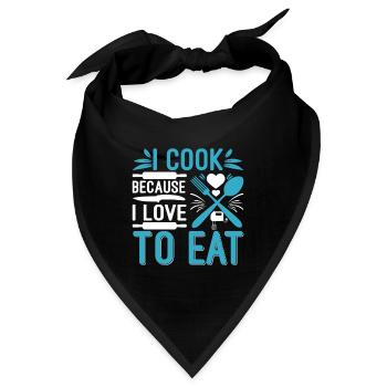 Ich koche, weil ich es liebe zu essen - Bandana - Schwarz - Vorne
