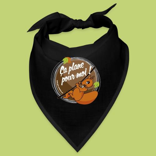 Ça plane pour moi! - Bandana