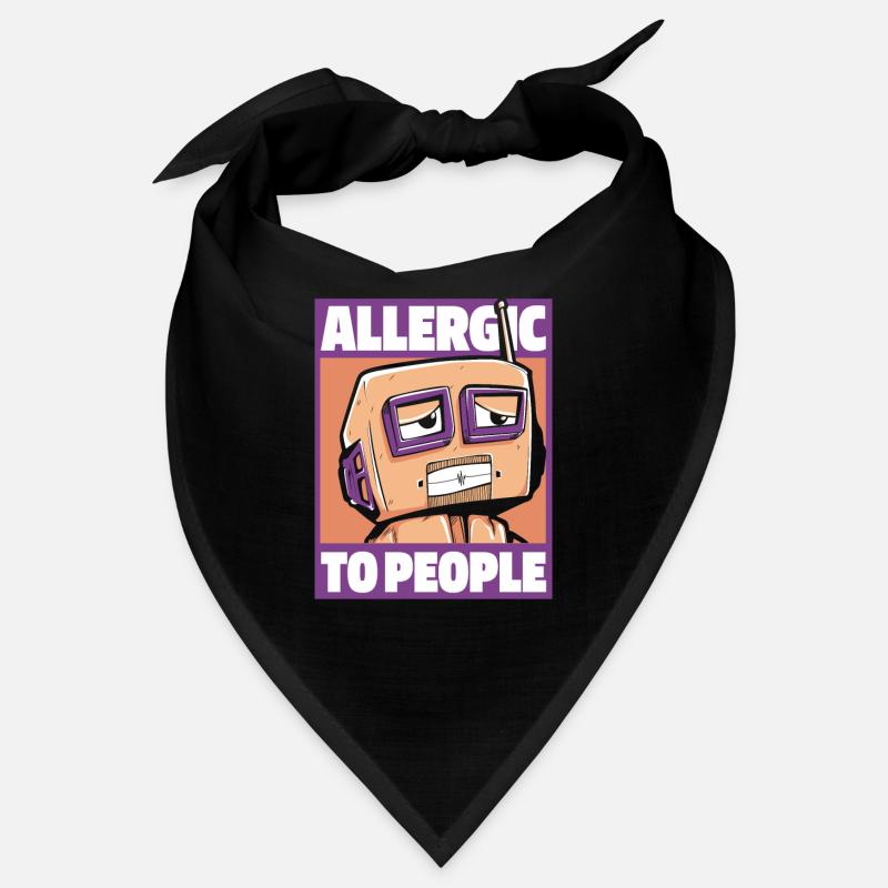 Robotics Ai Robot Humor Allergic To People Bandana