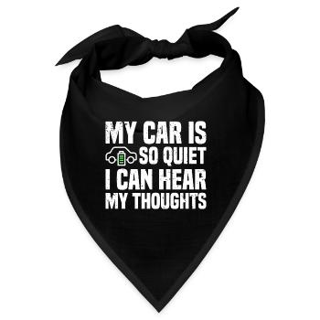 Mein Auto ist so leise, dass ich meine Gedanken hören kann | EV - Bandana - Schwarz - Vorne