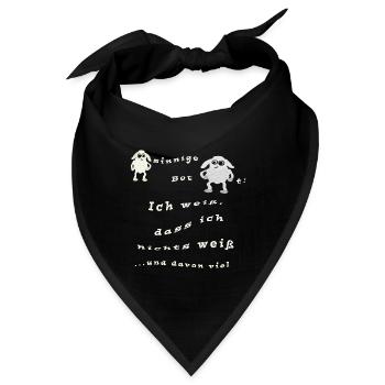 Ich weiß dass ich nichts weiß ...und davon viel - Bandana - Schwarz - Vorne