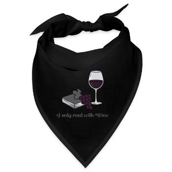 Ich lese nur beim Wein - Bandana - Schwarz - Vorne