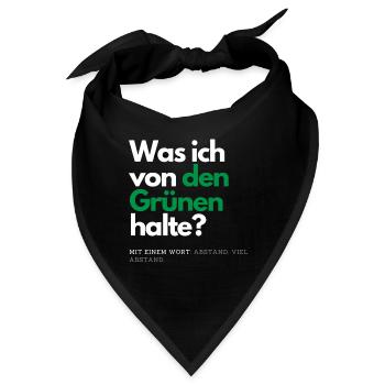 Motto - Was ich von den Grünen halte ? - Bandana - Schwarz - Vorne