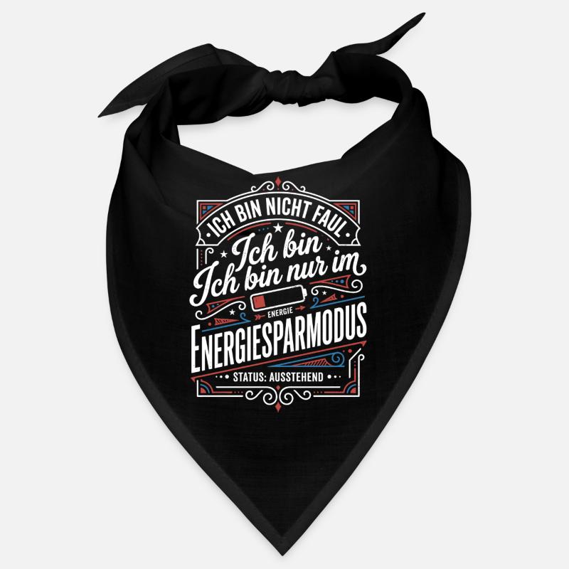I'm in power saving mode Bandana