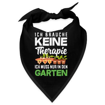Keine Therapie Nur Garten - Bandana - Schwarz - Vorne