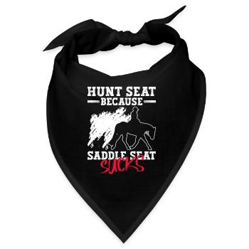 Hunt Because Saddle Sucks - Hunt - Bandana - Schwarz - Vorne