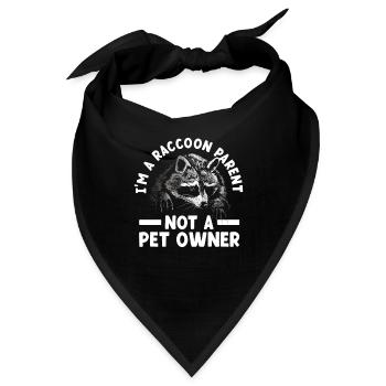 Ich bin ein Waschbär-Elternteil und kein - Bandana - Schwarz - Vorne