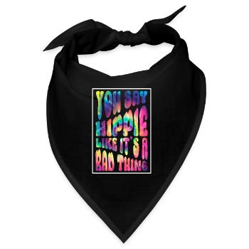 Hippie Kostüm Tie Dye Hippie Spruch - Bandana - Schwarz - Vorne