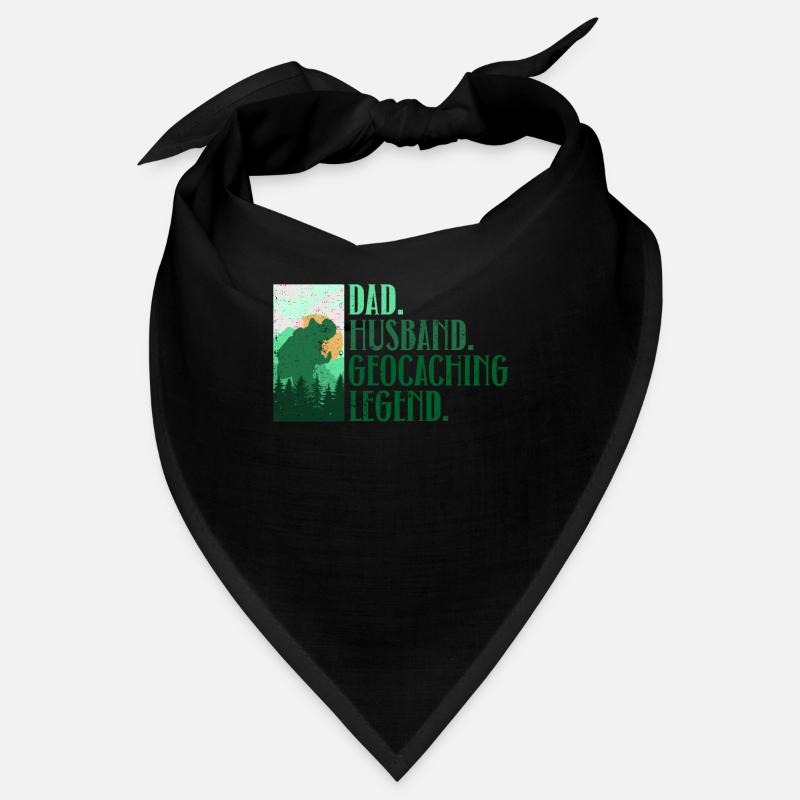 Father. Husband. Geocaching legend. - Geocaching Bandana