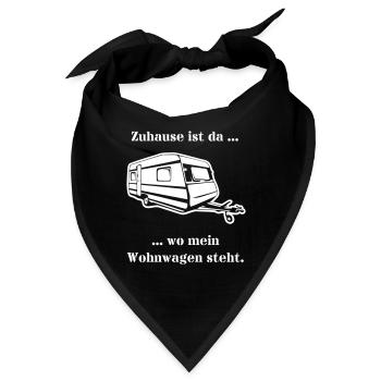 Zuhause ist wo mein Wohnwagen steht. - Caravan - Bandana - Schwarz - Vorne