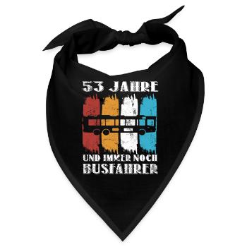 Busfahrer Busfahren Bus Beruf 53 Geburtstag Spruch - Bandana - Schwarz - Vorne