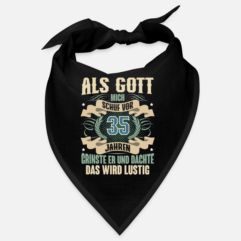 35. Geburtstag Als Gott Mich Schuf Vor Bandana