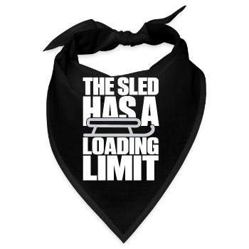 The Sled Has a Loading Limit – Schlitten - Bandana - Schwarz - Vorne