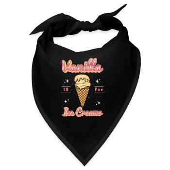 Vanille Ist Für Eistüten Für Gefrorene Süße Fans - Bandana - Schwarz - Vorne