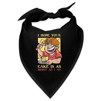 Ich Hoffe, Ihr Kuchen Ist So Saftig Wie Ich Für - Bandana - Schwarz - Vorne