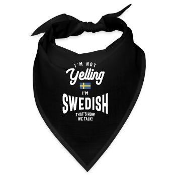 Ich schreie nicht, ich bin schwedisch Lustiger schwedischer Stolz - Bandana - Schwarz - Vorne