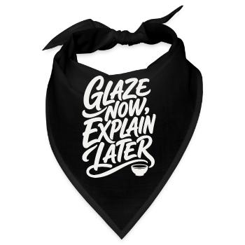 Töpfern – Glaze Now, Explain Later - Bandana - Schwarz - Vorne