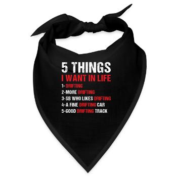 Sport 5 Things I Want In Life Drifting - Bandana - Schwarz - Vorne