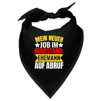 Witzige Sprüche Ehemann Auf Abruf - Bandana - Schwarz - Vorne