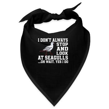 Lustiger Möwe Spruch - Bandana - Schwarz - Vorne