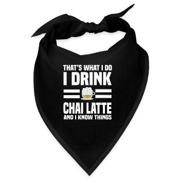 Chai Latte Spruch - Bandana - Schwarz - Vorne