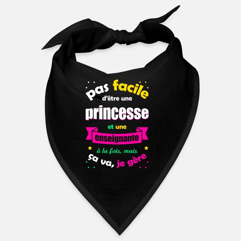 PRINCESSE ET ENSEIGNANTE Bandana