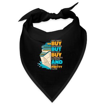 Ich kann kein Glück kaufen, aber eine Kreuzfahrt mit einem Trinkpaket - Bandana - Schwarz - Vorne