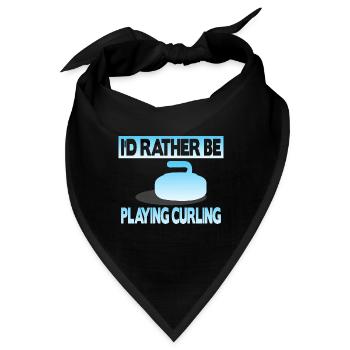 I'D Rather be playing curling - Bandana - Schwarz - Vorne