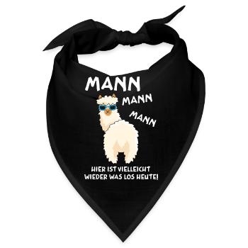 Mann hier ist vielleicht wieder was los heute - Bandana - Schwarz - Vorne