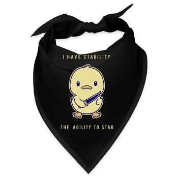 I Have Stability - The Ability To Stab - Bandana - Schwarz - Vorne