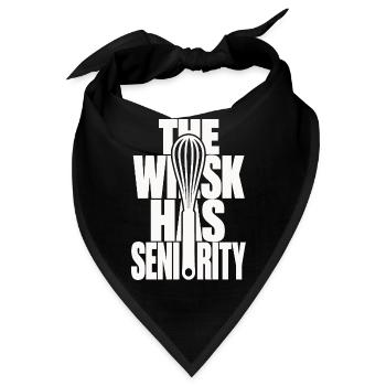 Schneebesen – The Whisk Has Seniority - Bandana - Schwarz - Vorne