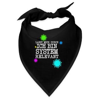 Systemrelevant Corona Virus Pandemie - Bandana - Schwarz - Vorne