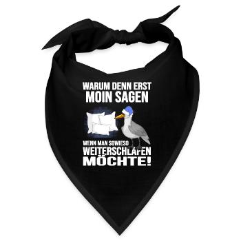 Küstenkind Moin moin Langschläfer Morgenmuffel - Bandana - Schwarz - Vorne
