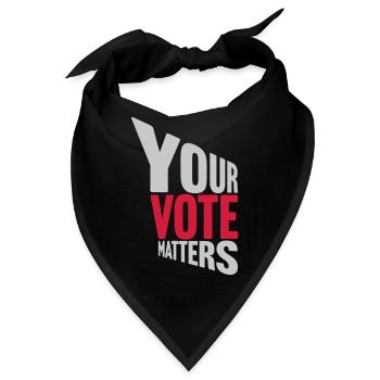 your vote matters Zitat - Bandana - Schwarz - Vorne