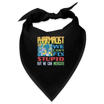 Pharmazeut - Apotheke - Dummheit heilen - Bandana - Schwarz - Vorne