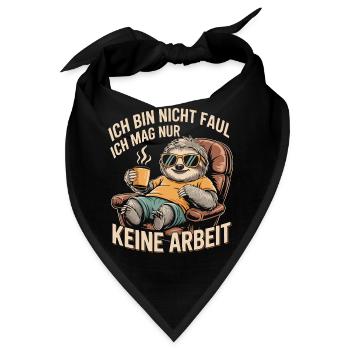 Faultier Spruch – Keine Arbeit, kein Stress - Bandana - Schwarz - Vorne